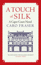 Book cover of: Touch of Silk. By: Caro Fraser