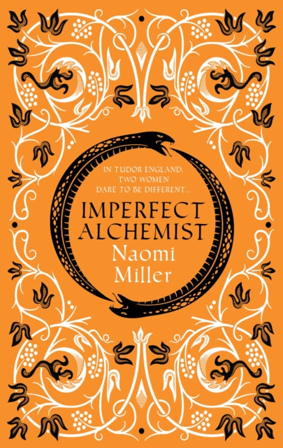 Book cover of: Imperfect Alchemist. By: Naomi Miller