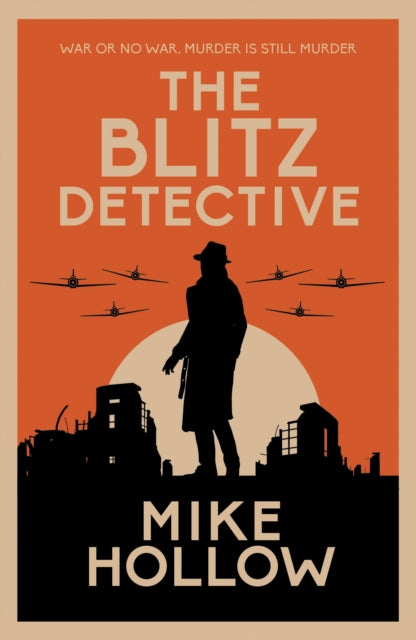 Book cover of: Blitz Detective. By: Mike Hollow