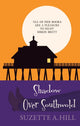 Book cover of: Shadow Over Southwold. By: Suzette A. Hill