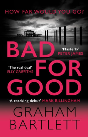 Bad for Good, The top ten bestseller