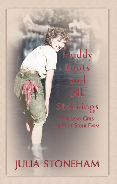 Book cover of: Muddy Boots and Silk Stockings