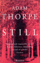 Book cover of: Still. By: Adam Thorpe