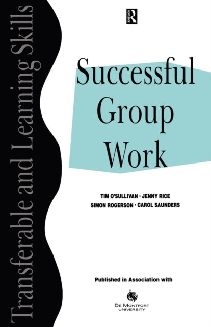 Book cover of: Successful Group Work. By: Tim O'Sullivan