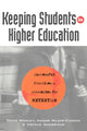 Book cover of: Keeping Students in Higher Education. By: Ceci Dumbrigue