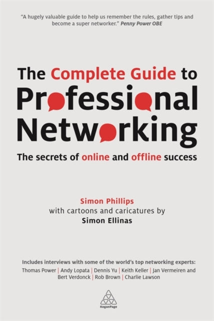 Book cover of: Complete Guide to Professional Networking. By: Phillips, Simon (Business networking consultant)