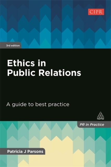 Book cover of: Ethics in Public Relations. By: Patricia J. Parsons