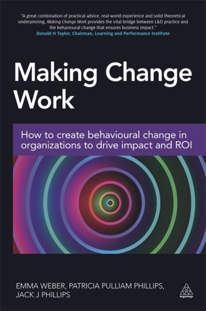 Book cover of: Making Change Work. By: Emma Weber