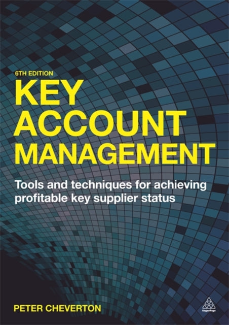 Book cover of: Key Account Management. By: Peter Cheverton