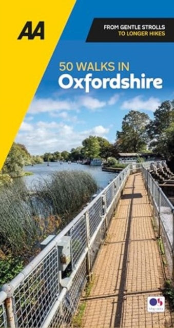 Book cover of: AA 50 Walks in Oxfordshire