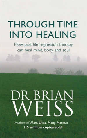 Through Time Into Healing