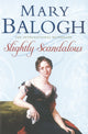 Book cover of: Slightly Scandalous. By: Mary Balogh