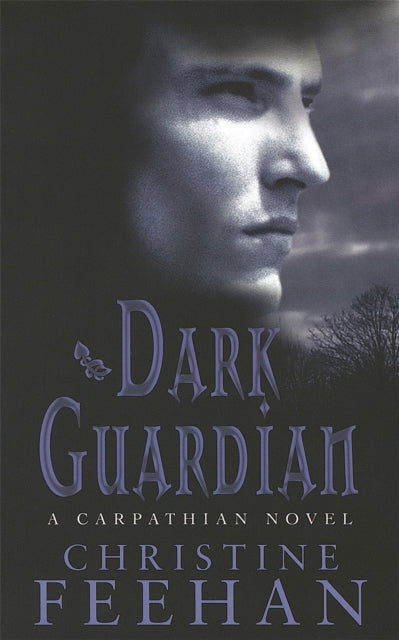 Book cover of: Dark Guardian. By: Christine Feehan