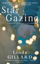 Book cover of: Star Gazing. By: Linda Gillard