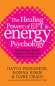 Book cover of: Healing Power Of EFT and Energy Psychology