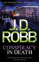 Book cover of: Conspiracy In Death. By: Nora Roberts