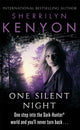 Book cover of: One Silent Night. By: Sherrilyn Kenyon