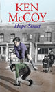 Book cover of: Hope Street. By: Ken McCoy
