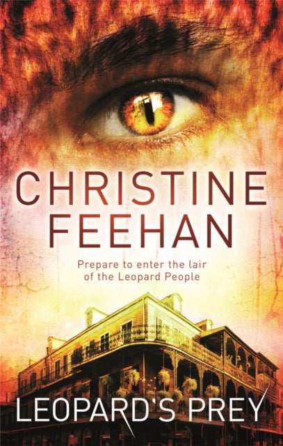 Book cover of: Leopard's Prey. By: Christine Feehan