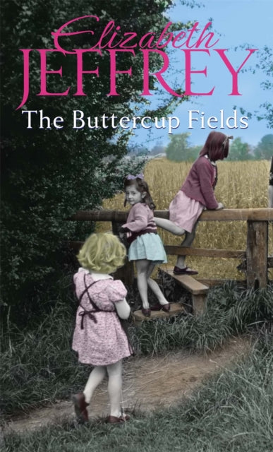 Book cover of: Buttercup Fields. By: Elizabeth Jeffrey