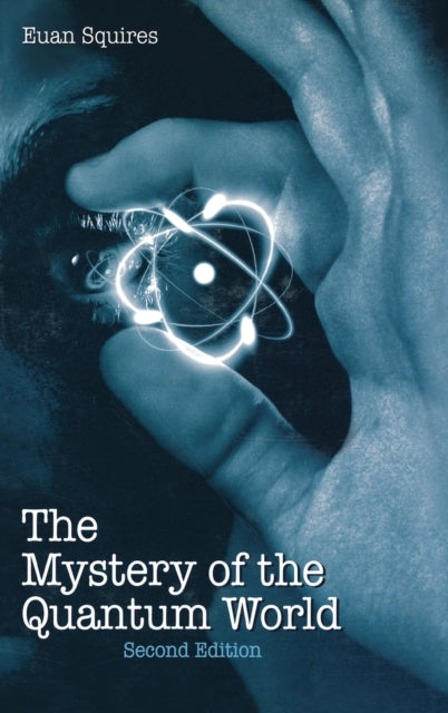 Book cover of: Mystery of the Quantum World