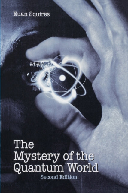 Book cover of: Mystery of the Quantum World