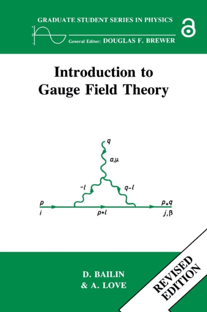 Book cover of: Introduction to Gauge Field Theory Revised Edition