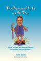 Book cover of: Hazards of Life and All That