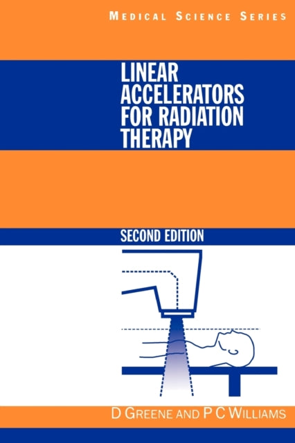 Book cover of: Linear Accelerators for Radiation Therapy