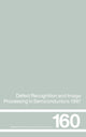 Book cover of: Defect Recognition and Image Processing in Semiconductors 1997. By: Germany) International Conference on Defect Recognition and Image Processing in Semiconductors (7th : 1997 : Templin