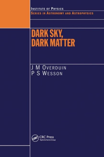 Book cover of: Dark Sky, Dark Matter. By: J.M Overduin