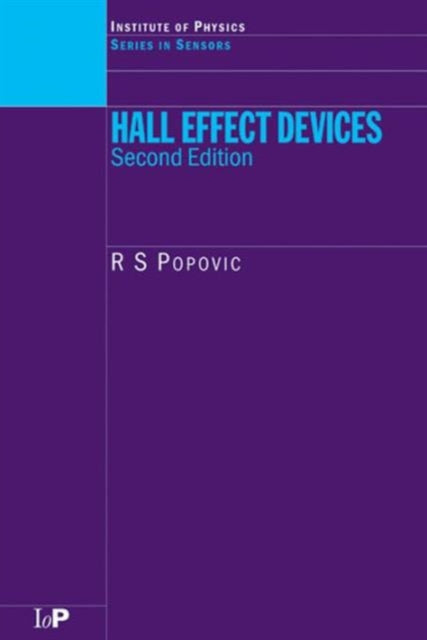 Book cover of: Hall Effect Devices. By: R.S. Popovic