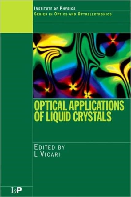 Book cover of: Optical Applications of Liquid Crystals