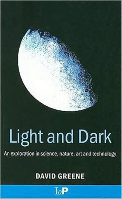 Book cover of: Light and Dark. By: David Greene