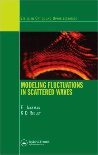 Book cover of: Modeling Fluctuations in Scattered Waves. By: Eric Jakeman
