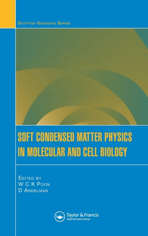 Soft Condensed Matter Physics in Molecular and Cell Biology