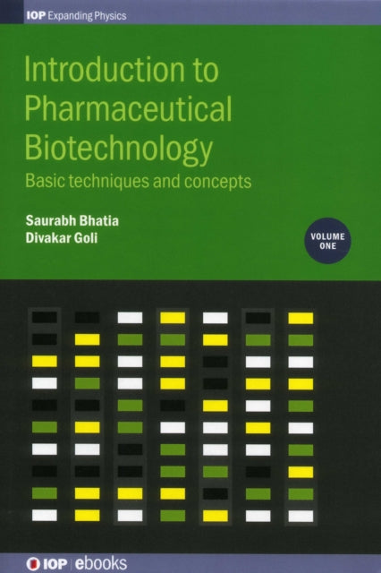 Book cover of: Introduction to Pharmaceutical Biotechnology, Volume 1. By: Saurabh Bhatia