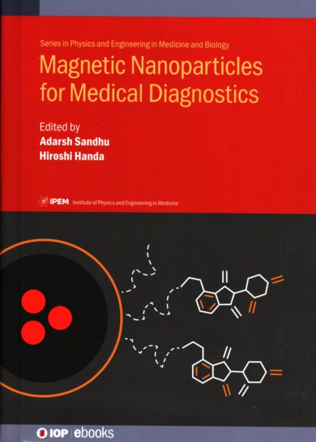 Book cover of: Magnetic Nanoparticles for Medical Diagnostics. By: Handa Sandhu