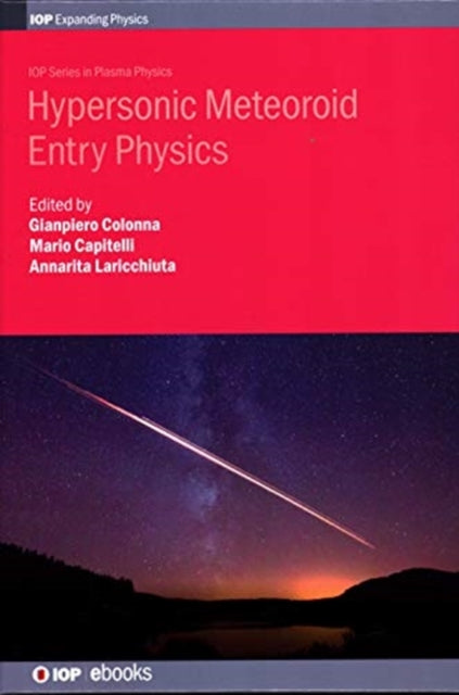Book cover of: Hypersonic Meteoroid Entry Physics. By: Capitelli COLONNA