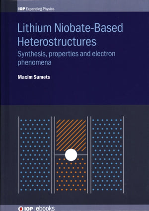 Lithium Niobate-Based Heterostructures