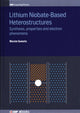 Book cover of: Lithium Niobate-Based Heterostructures. By: SUMETS