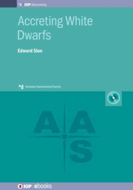 Book cover of: Accreting White Dwarfs. By: SION