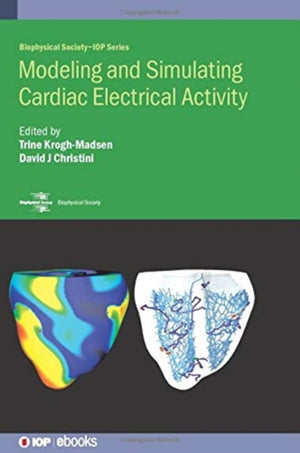 Modeling and Simulating Cardiac Electrical Activity