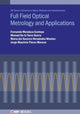 Book cover of: Full Field Optical Metrology and Applications. By: MENDOZA-SANTOYO