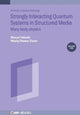 Book cover of: Strongly Interacting Quantum Systems, Volume 2. By: Manual Valiente