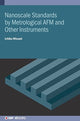 Book cover of: Nanoscale Standards by Metrological AFM and Other Instruments. By: Ichiko Misumi