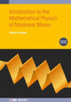 Book cover of: Introduction to the Mathematical Physics of Nonlinear Waves (Second Edition). By: FUJIMOTO