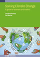 Book cover of: Solving Climate Change. By: Monroe KOOMEY