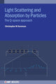 Book cover of: Light Scattering and Absorption by Particles. By: SORENSEN