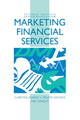 Book cover of: Marketing Financial Services. By: Mike Wright